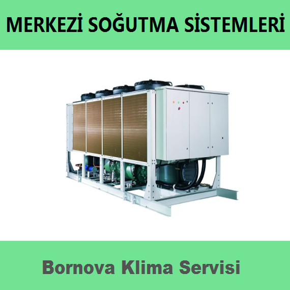 bornova-klima-servisi-merkezi-sogutma-sistemleri
